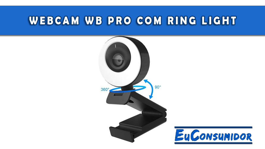 Webcam WB PRO com Ring Light, 1080p e Dois Microfones.